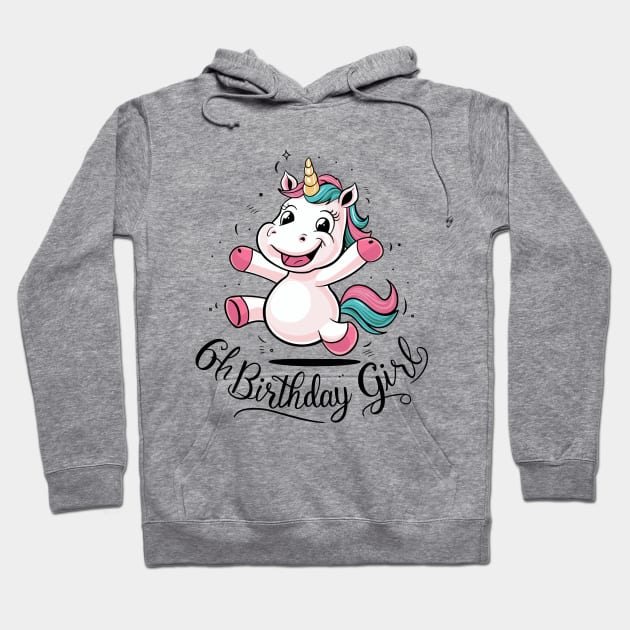 Unicorn 6th Birthday Girl Gift Mythical Creature Hoodie by Macphisto Shirts